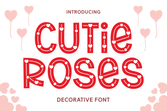 Cutie Roses: A Fresh Take on Decorative Typography