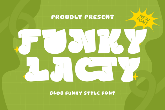 Funky Lacy: An Evaluation of the Bold Blob-Style Display Font