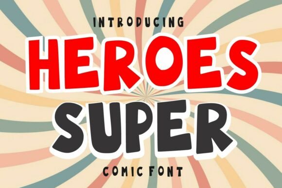 Heroes Super: A Bold Typeface for Modern Storytelling