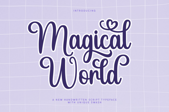 Infusing Charm into Your Creations with the Magical World Font