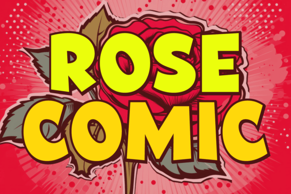 Rose Comic: A Strategic Guide to Using This Whimsical Font for Better Design and Communication
